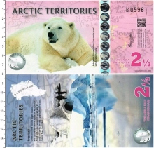 Продать Банкноты Арктика 2 1/2 доллара 2013 