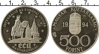 Продать Монеты Венгрия 500 форинтов 1994 Серебро