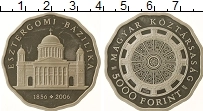Продать Монеты Венгрия 5000 форинтов 2006 Серебро