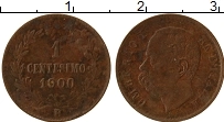 Продать Монеты Италия 1 сентесимо 1899 Медь
