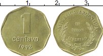 Продать Монеты Аргентина 1 сентаво 1992 Латунь