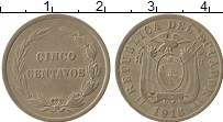 Продать Монеты Эквадор 5 сентаво 1918 Медно-никель