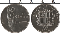Продать Монеты Андорра 1 сентим 2002 Алюминий
