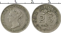 Продать Монеты Цейлон 25 центов 1895 Серебро