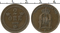 Продать Монеты Швеция 2 эре 1875 Бронза