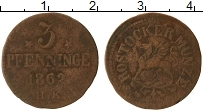 Продать Монеты Росток 3 пфеннига 1862 Медь