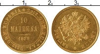 Продать Монеты 1855 – 1881 Александр II 10 марок 1879 Золото