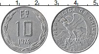Продать Монеты Чили 10 эскудо 1974 Алюминий