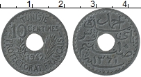 Продать Монеты Тунис 10 сантим 1942 Цинк