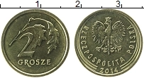 Продать Монеты Польша 2 гроша 2014 Латунь