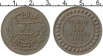 Продать Монеты Тунис 10 сантим 1912 Медь