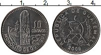 Продать Монеты Гватемала 10 сентаво 2009 Медно-никель
