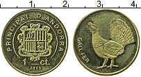 Продать Монеты Андорра 1 сентим 2013 Латунь