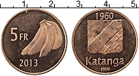 Продать Монеты Катанга 5 франков 2013 Медь