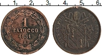 Продать Монеты Ватикан 1 байоччи 1851 Медь