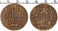 Продать Монеты Сан-Марино 10 сентесим 1875 Медь