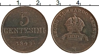 Продать Монеты Венеция 5 чентезимо 1822 Медь