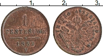 Продать Монеты Ломбардия 1 чентезимо 1852 Медь