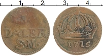 Продать Монеты Швеция 1 далер 1715 Медь