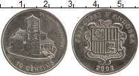 Продать Монеты Андорра 10 сентим 2002 Медно-никель
