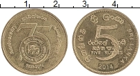 Продать Монеты Шри-Ланка 5 рупий 2014 Латунь