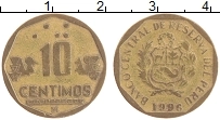 Продать Монеты Перу 10 сентим 1996 Латунь