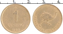 Продать Монеты Аргентина 1 сентаво 1989 Латунь