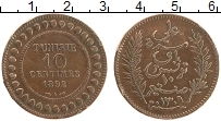 Продать Монеты Тунис 10 сантим 1892 Медь