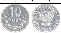 Продать Монеты Польша 10 грош 1979 Алюминий