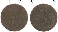 Продать Монеты Польша 3 гроша 1813 Медь