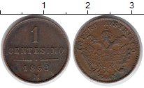 Продать Монеты Ломбардия 1 сентесимо 1852 Медь