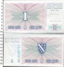 Продать Банкноты Босния и Герцеговина 1 динар 1994 