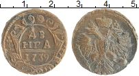 монета - 1730 – 1740 анна иоанновна 1 деньга - подробная информация фото 1