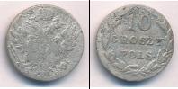 Монета 1801 – 1825 Александр I 10 грошей Серебро 1816